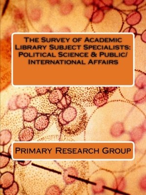 cover image of The Survey of Academic Library Subject Specialists